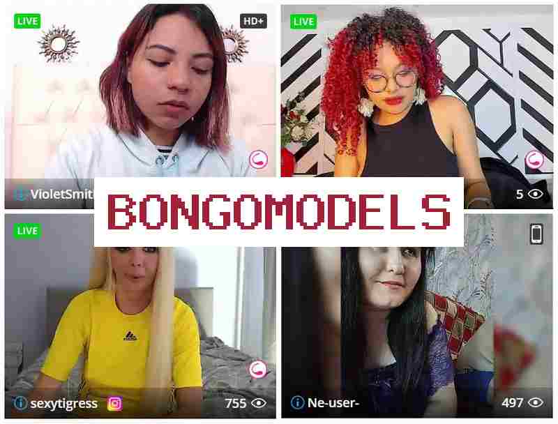 Bongo,models 💑 Робота вебкам-моделлю відеочата не виходячи з дому